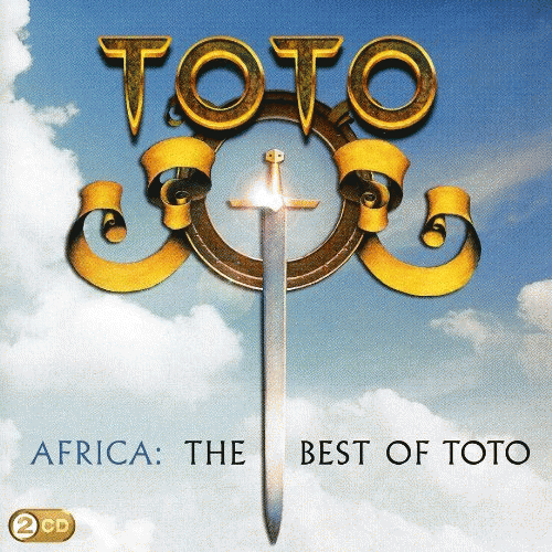 Toto : Africa: The Best Of Toto
